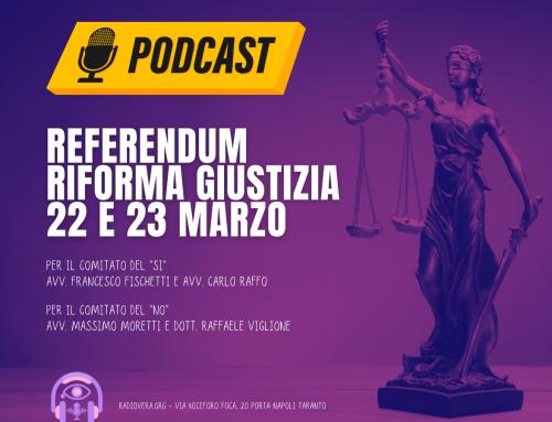 Referendum riforma della Giustizia. I motivi del Si e del No. Podcast